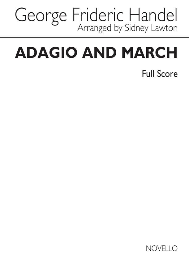 Adagio & March